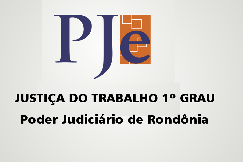 Justiça do trabalho 1° Grau       