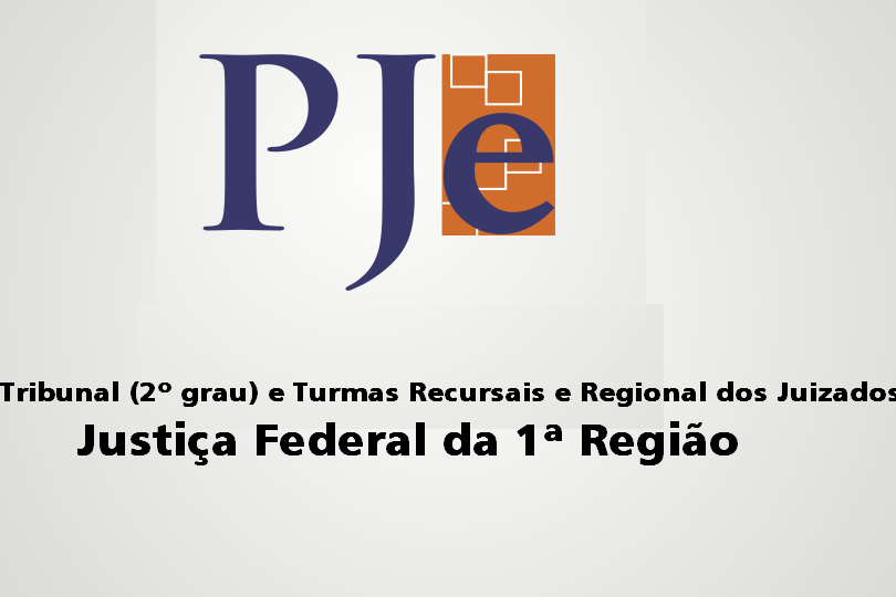 Justiça Federal da 1ª Região - Tribunal (2° grau) e Turmas e Regional dos Juizados